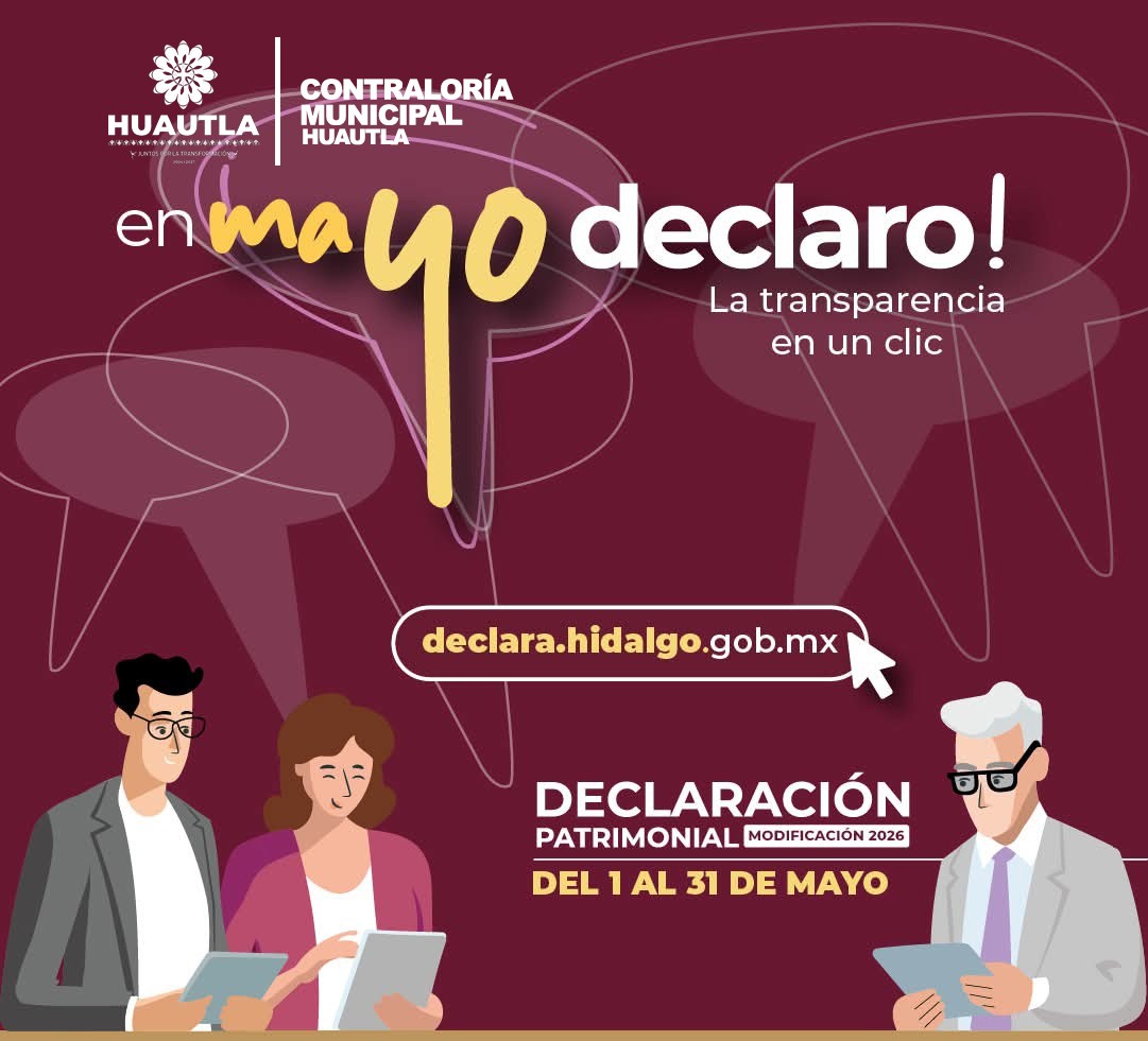 Declarción patrimonial modificación 2026, Del 1 al 31 de mayo.