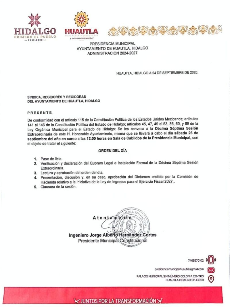 Se les convoca a la Décima Séptima Sesión Extraordinaria de este H. Honorable Ayuntamiento.